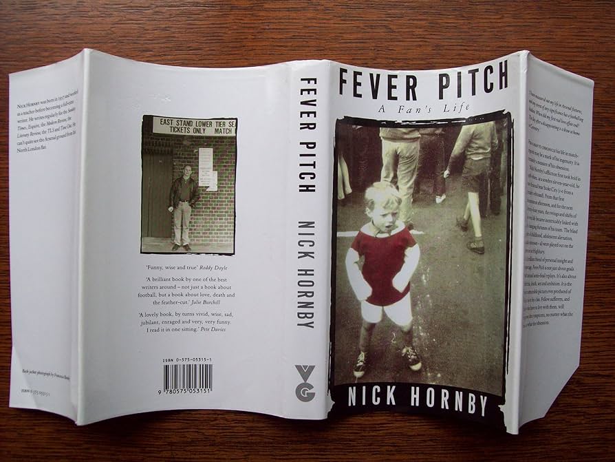 Fever Pitch: Amazon.co.uk: Hornby, Nick: 9780575053151: Books